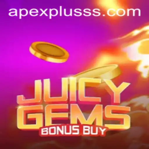 Exploring the Exciting World of JuicyGemsBonusBuy and ApexPlus