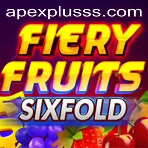 Exploring FieryFruitsSixFold: A New Era of Gaming with ApexPlus