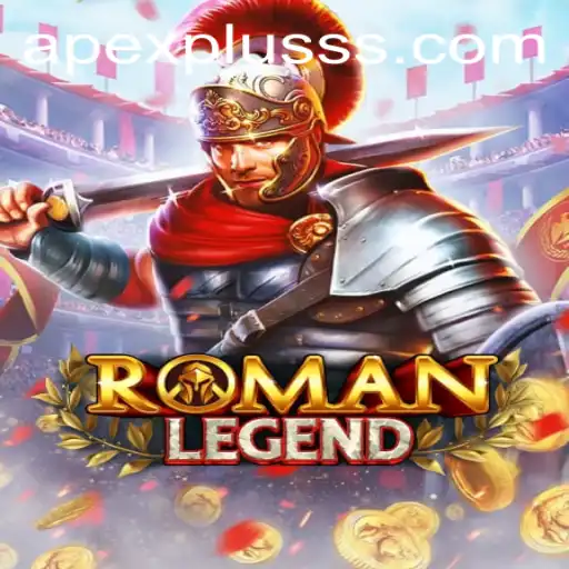Exploring the Epic World of RomanLegend and the Influence of ApexPlus