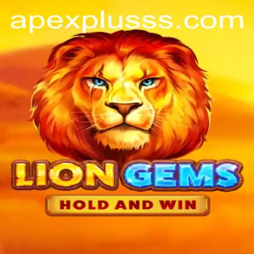 Exploring the Exciting World of LionGems with ApexPlus