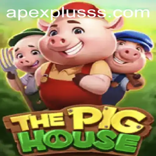 Exploring the Thrills of ThePigHouse: A Unique Gaming Experience with ApexPlus